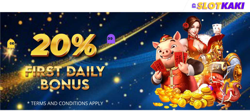 FIRST DAILY BONUS 20%